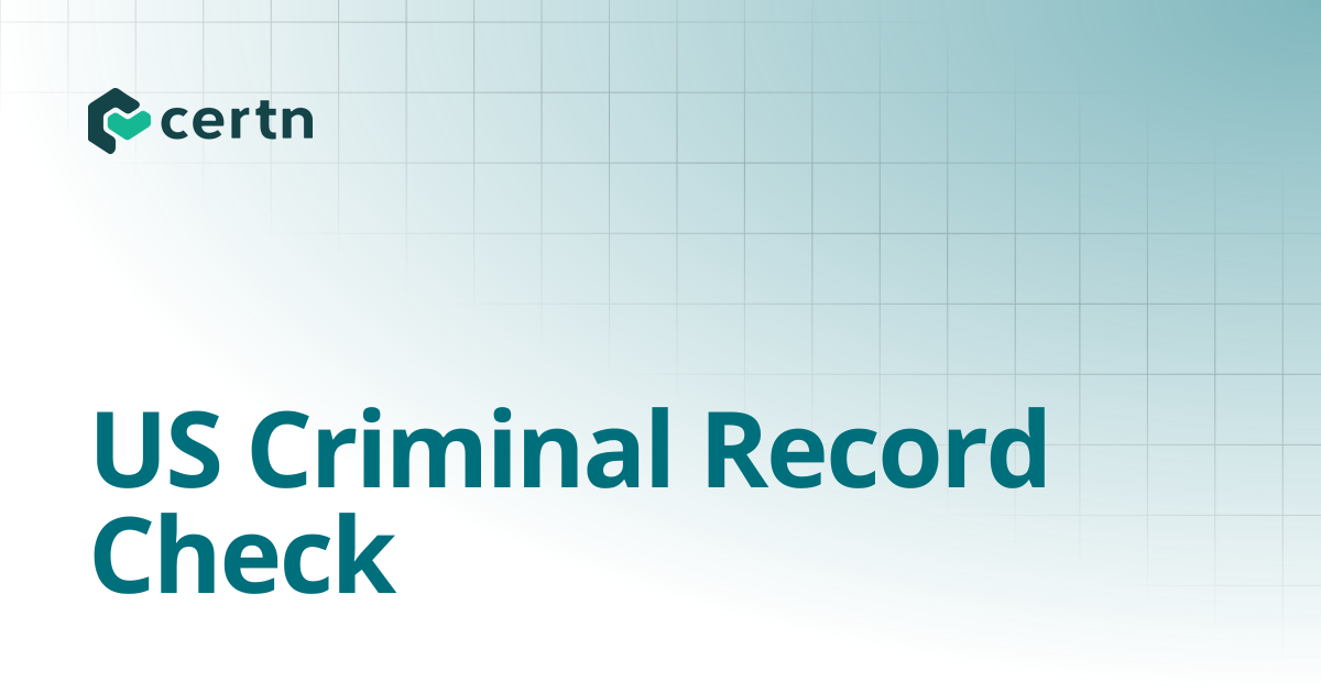 US Criminal Record Check | Certn